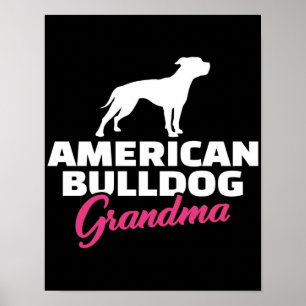 Poster Avó de Bulgue Americano Bulldog Lover