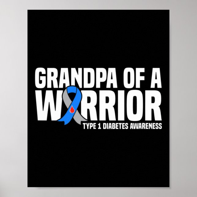 Poster Avô De Um Guerreiro Do Tipo 1, Diabetes Awarenes (Frente)