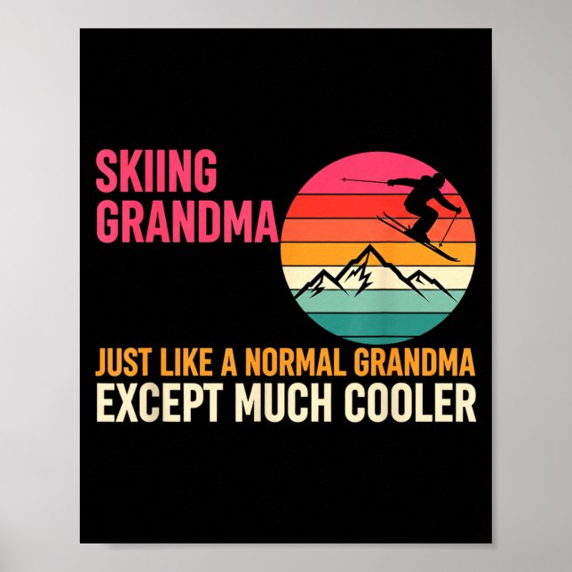 Poster Avô Esquiar Avó Exatamente Como Uma Avó Normal (Frente)