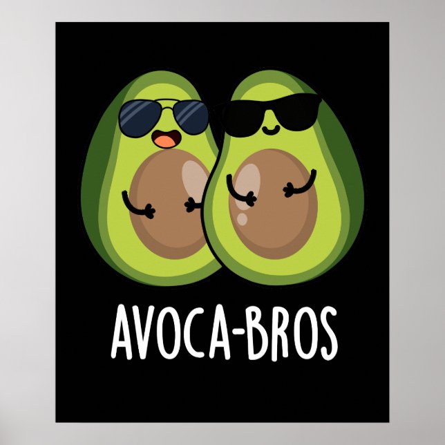 Poster Avoca-bros Funny Avocado Pun Dark BG (Frente)