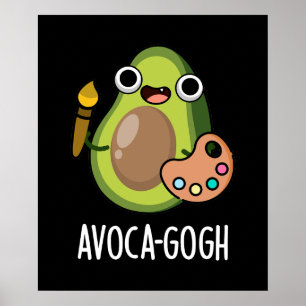 Poster Avoca-gogh Funny Avocado Artista Pun Dark BG