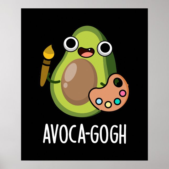 Poster Avoca-gogh Funny Avocado Artista Pun Dark BG (Frente)