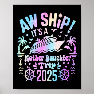 Poster Aw Ship É Nossa Filha Mãe Trip 2025 Matchin