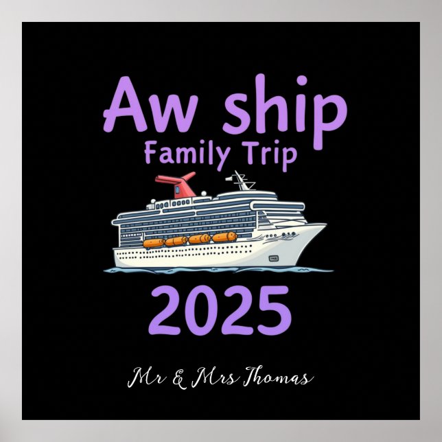 Poster Aw Ship Family Trip 2025 Ultimate Cruise Adventure (Frente)