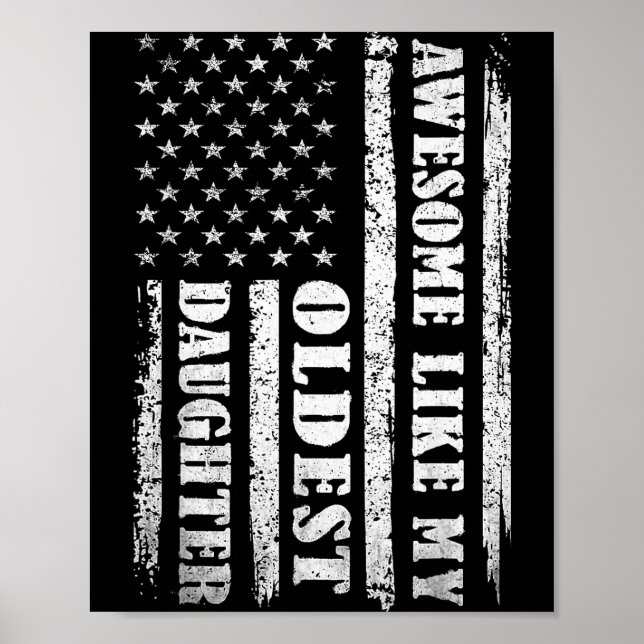 Poster Awesome Like My Oldest Daughter Men Funny For Dad  (Frente)