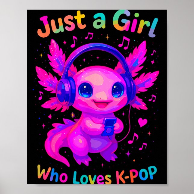 Poster Axolotl Just A Girl Who Loves K-p  (Frente)