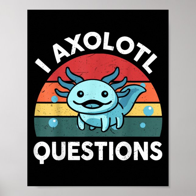 Poster Axolotl pergunta crianças engraçadas (Frente)
