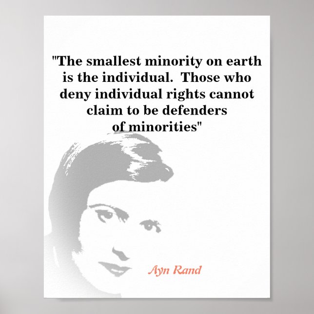 Poster Ayn Rand Cita Sobre A Menor Minoria (Frente)