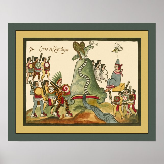 Poster Aztec ~ Chapultepec Hill ~Arqueology ~Tovar Codex~ (Frente)