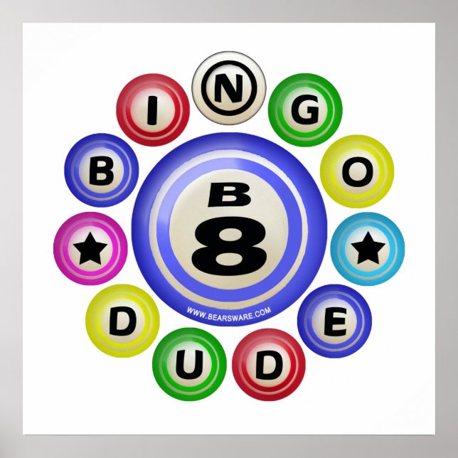 Pôster B8 Bingo Dude (Frente)