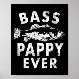 Poster B Pappy Ever Pesca Presente Dia de os pais