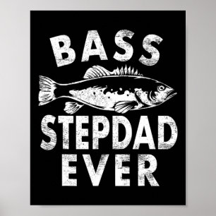 Poster B Stepdad Ever Ofertas De Pesca Dia de os pais pai