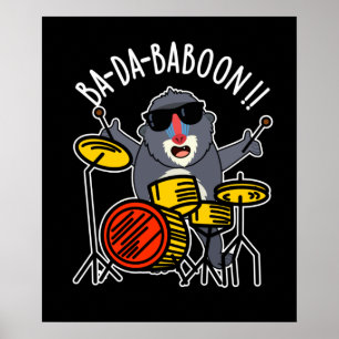 Poster Ba-da-ba-boon Funny Baboon Pun Dark BG