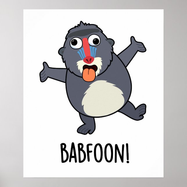 Poster Bab-foon Funny Baffoon Baboon Pun  (Frente)