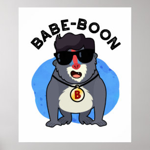 Poster Baboon Baboon Baboon, Macaco Engraçado Babe-boon