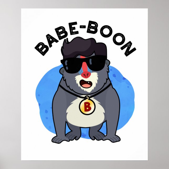 Poster Baboon Baboon Baboon, Macaco Engraçado Babe-boon (Frente)