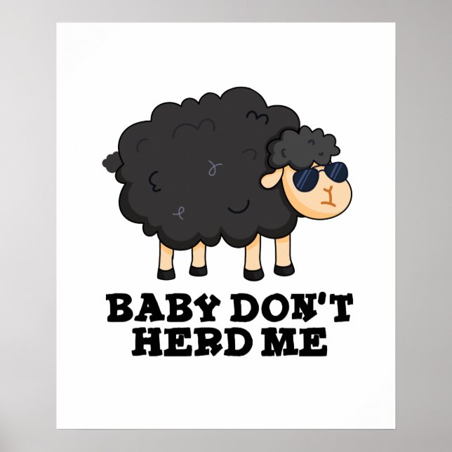 Poster Baby Don't Me Herd Engraçado Black Sheep Pun (Frente)