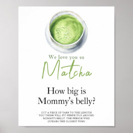 Poster Baby is brewing Matcha How big is mommy's belly