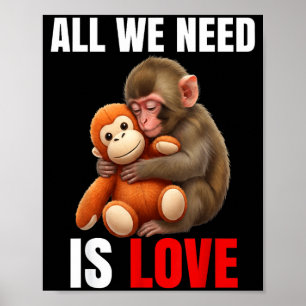 Poster Baby Monkey Punch Tudo o que Precisamos é Amor
