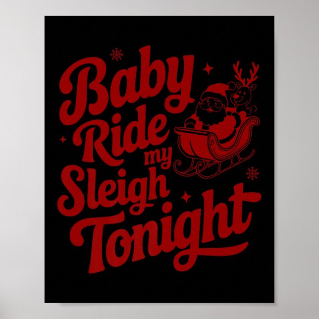Poster Baby Ride My leigh Funny Papais noeis Adultos Xmas (Frente)