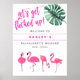 Poster Bachelorette Rosa Quente OAKLEY Flamingo Bem-vindo