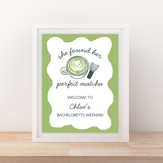 Poster Bachelorette Verde de Matcha Perfeita Bem-vinda (Perfect Matcha Green Bachelorette Welcome Poster)