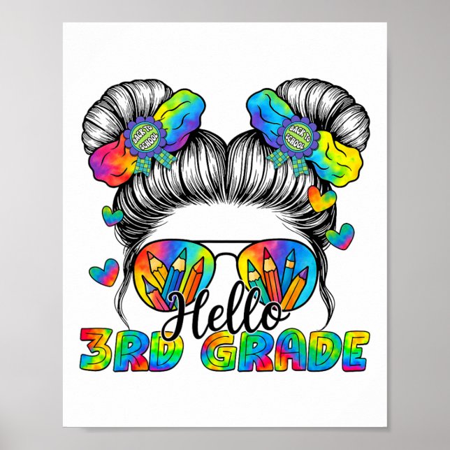 Poster Back To School Tie Dye Hello 3rd Grade Messy Bun G (Frente)