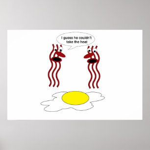 Poster Bacon e Ovo não aguentavam o calor