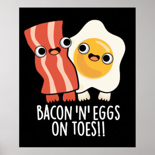 Poster Bacon E Ovos Nos Dedos Brinquedos Engraçados Pun D