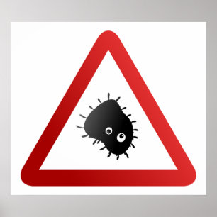 Pôster Bacteria Warning Sign