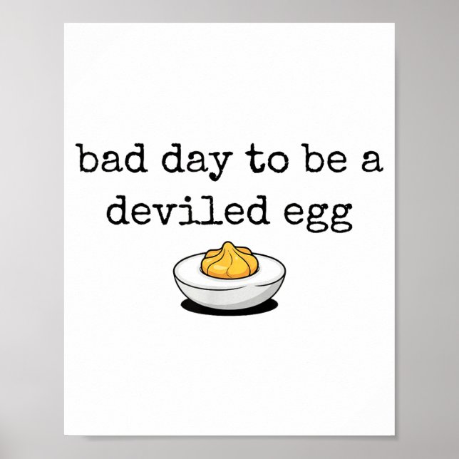 Poster Bad Day To Be A Deviled Egg Funny Thanksgiving Dev (Frente)