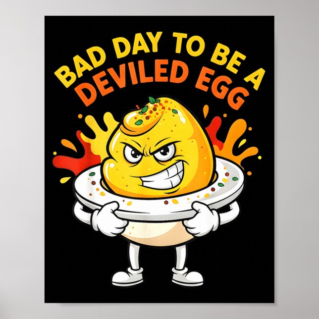 Poster Bad Day To Be A Deviled Egg Funny Thanksgiving Din (Frente)