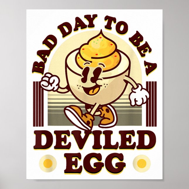 Poster Bad Day To Be A Deviled Egg Funny Thanksgiving Egg (Frente)