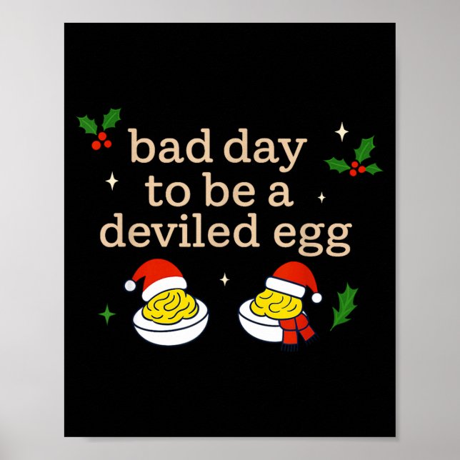 Poster Bad Day To Be A Deviled Egg Thanksgiving Dinner Ch (Frente)