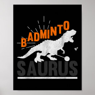 Poster Badminto Saurus Rex Birdie Shuttle Dinossauro Badm