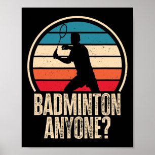 Poster Badminton Anyone Badminton Lover