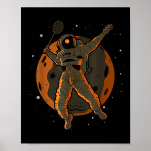 Poster Badminton Astronauta Espaço Exterior Cosmonauta