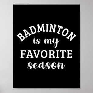 Poster Badminton É Meu Amor De Raquê De Estação Favorito