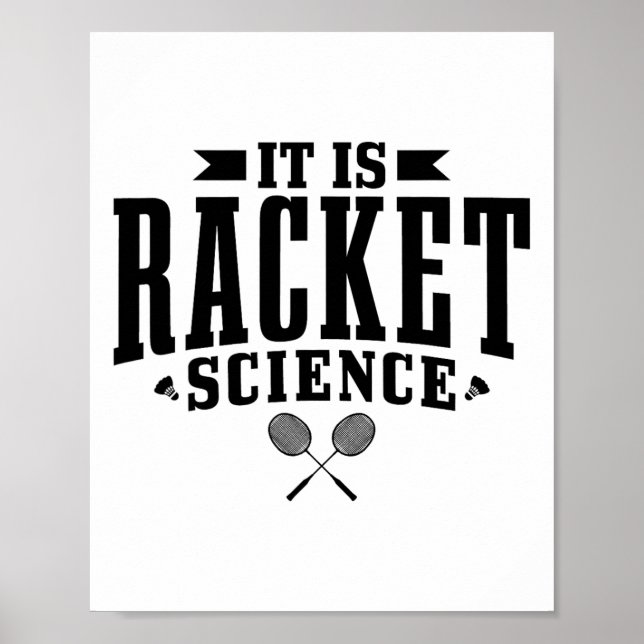 Poster Badminton É Uma Ciência De Racket Mulheres Engraça (Frente)