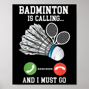 Poster Badminton Está Ligando, Birdie Cote