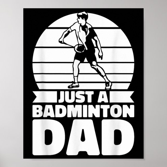 Poster Badminton Father Shuttle - Player Just A Badminton (Frente)