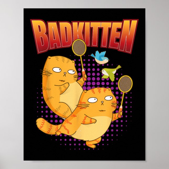 Poster Badminton I Badkitten Cat I Badminton Racket Shutt (Frente)