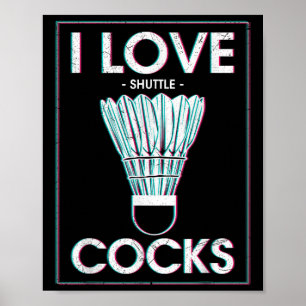 Poster Badminton I Love S Badminton Jogador De Badminton