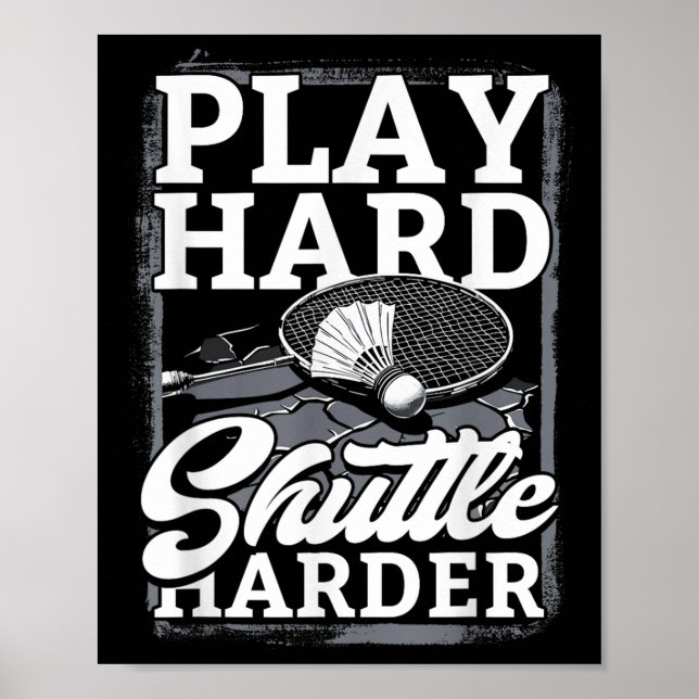 Poster Badminton Jogue Duro Peteca Mais Difícil  (Frente)