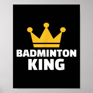 Poster Badminton King
