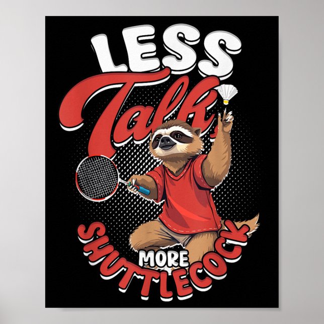 Poster Badminton Menos Fale Mais Chupa (Frente)