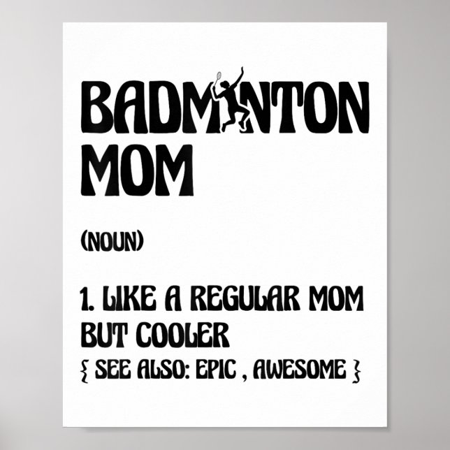 Poster Badminton Mom Player Shuttle  (Frente)