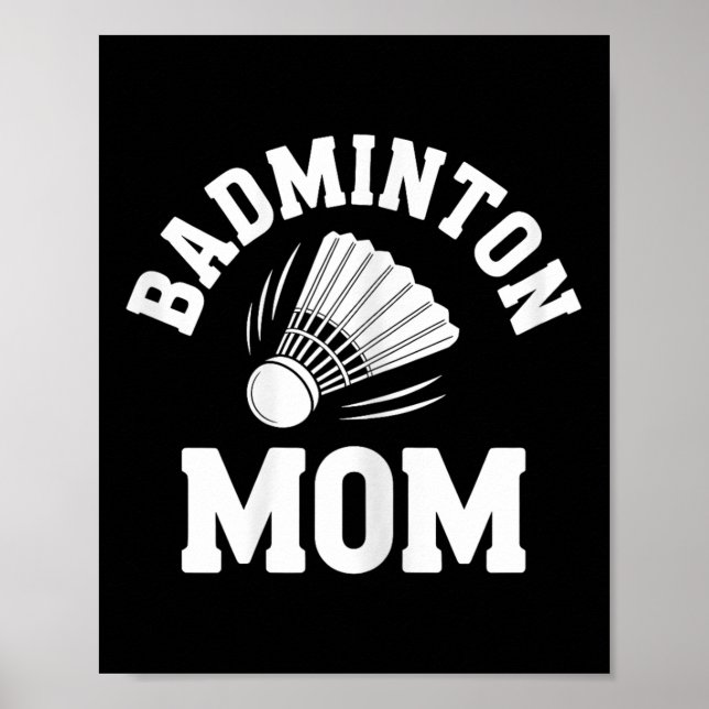 Poster Badminton Mom Shuttle Funny Badminton  (Frente)
