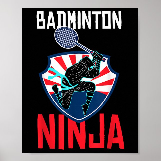 Poster Badminton Ninja Shirt Funny Badminton Player Badmi (Frente)