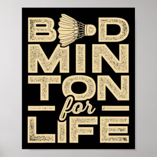 Poster Badminton Para A Vida Do Jogador De Badminton Shut
